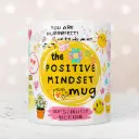 The Positive Mindset Mug Gratitude Coffee Cup